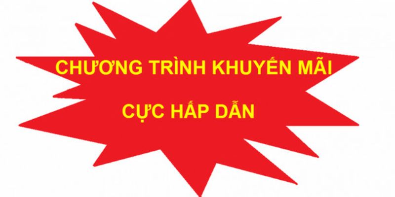 Vô vàn khuyến mãi hấp dẫn cho cược thủ